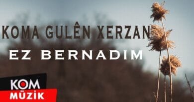 Koma Gulên Xerzan - Ez Bernadim (1992 © Kom Müzik)
