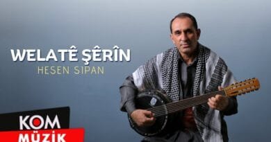 Hesen Sipan - Welatê Şêrîn [2021 © Kom Müzik]