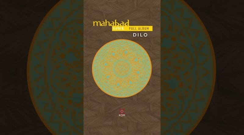 Mahabad - Dilo 🎶  #kommüzik #kürtçemüzik  #music