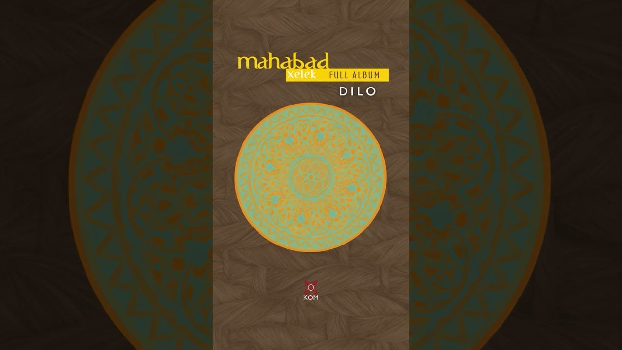 Mahabad – Dilo 🎶  #kommüzik #kürtçemüzik  #music