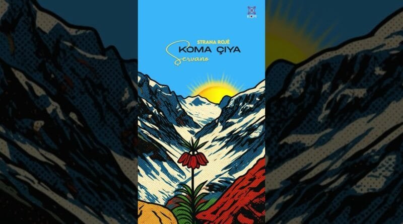 Koma Çiya - Şervano 🎶 #kürtçemüzik #kommüzik