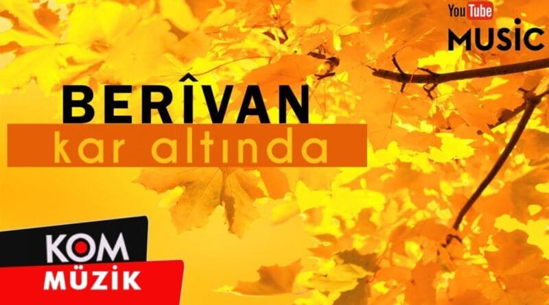 Berîvan - Kar Altında (Official Audio © Kom Müzik)