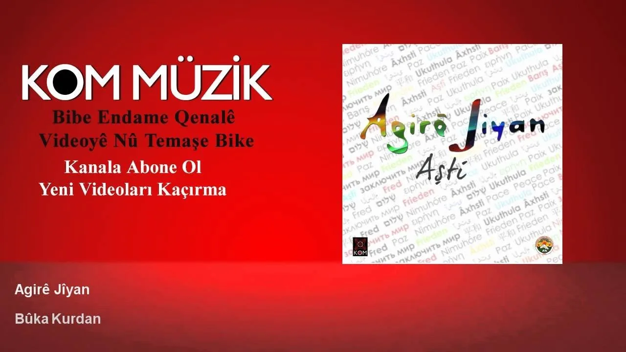 Agirê Jiyan – Bûka Kurdan (Official Audio © Kom Müzik)