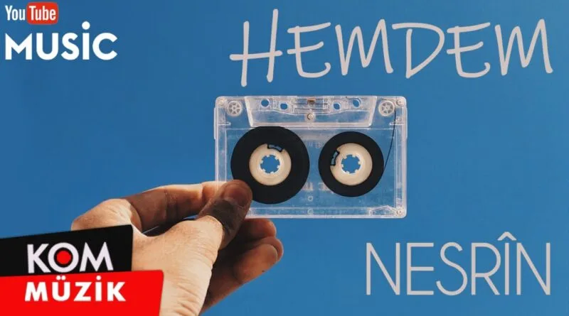 Hemdem - Nesrîn (Official Audio © Kom Müzik)