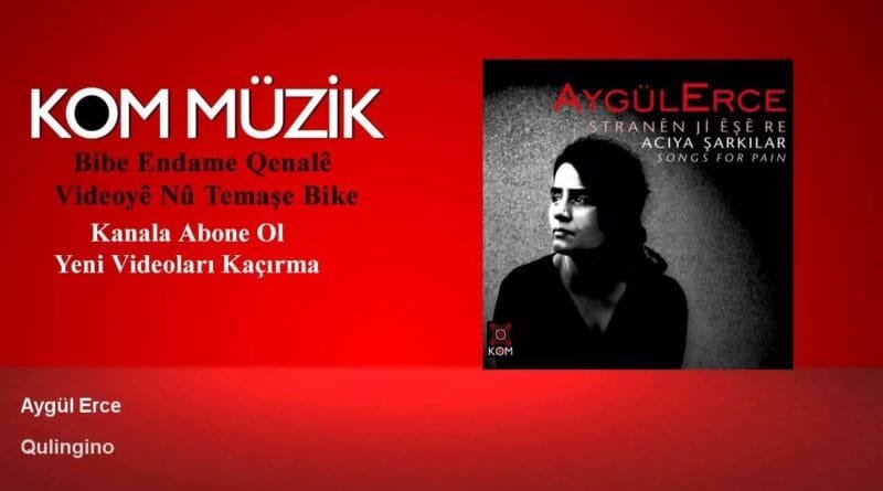 Aygül Erce - Qulingino (Official Audio © Kom Müzik)
