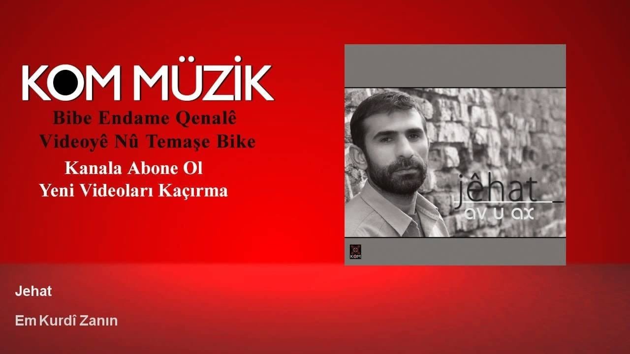 Jehat – Em Kurdî Zanin (Official Audio © Kom Müzik)