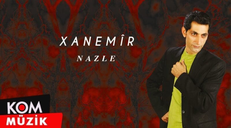 Xanemîr - Nazle (Official Audio © Kom Müzik)
