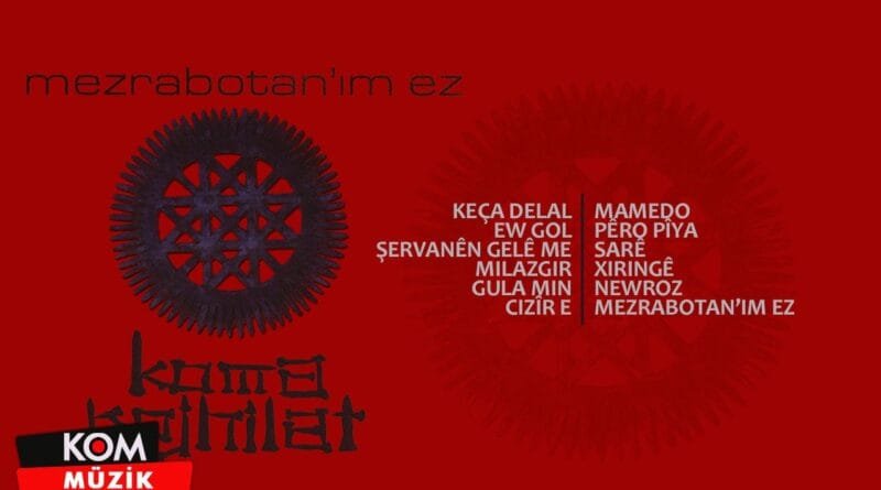 Koma Rojhilat - Keça Delal (Official Audio © Kom Müzik)