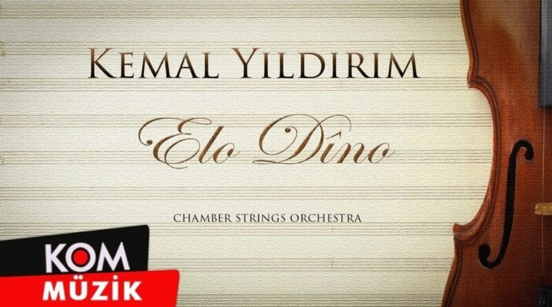 Kemal Yıldırım - Elo Dîno (Official Video)