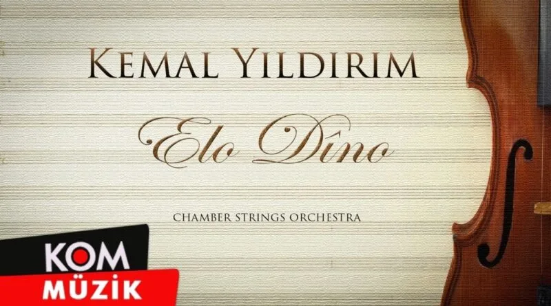 Kemal Yıldırım - Elo Dîno (Official Video)