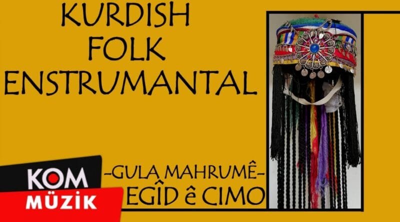 Egîd ê Cimo - Gula Mahrumê (Official Audio © Kom Müzik)