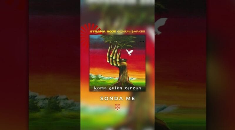 Strana Rojê | Günün Şarkısı 👉🏼 Koma Gulên Xerzan - Sonda Me  #kürtçemüzik #kommüzik #shortsvideo